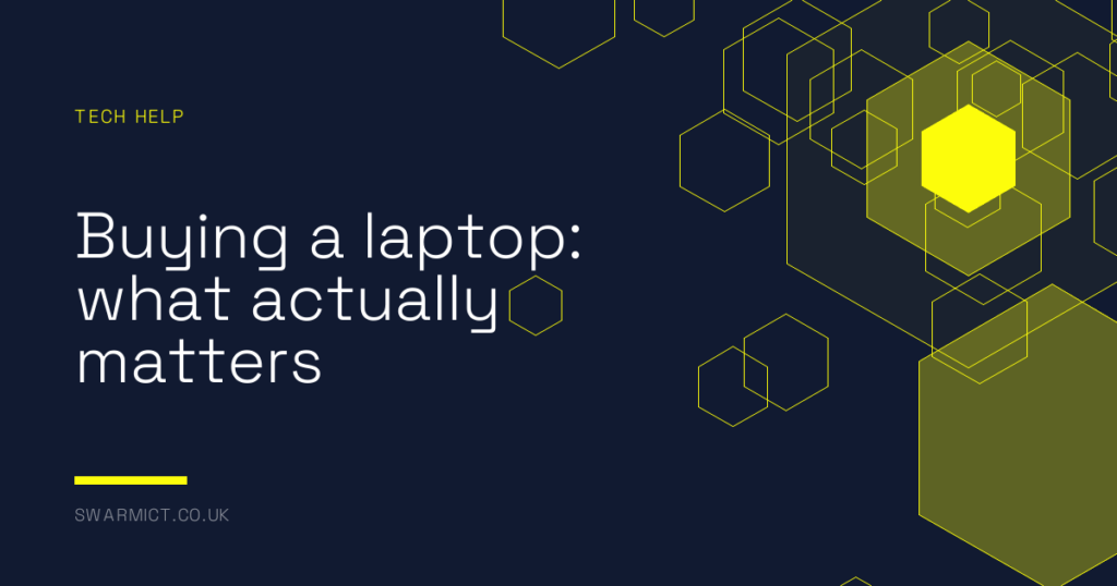 Buying a laptop: what actually matters